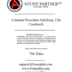 Criminal Procedure Saltzburg 13th Casebriefs