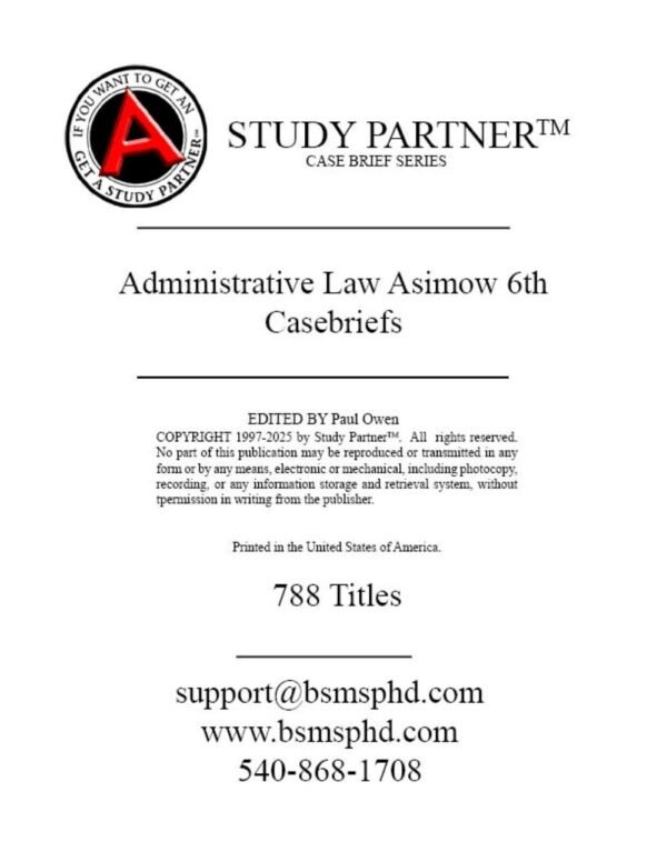 Administrative Law Asimow 6th Casebriefs