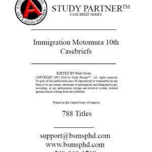 Immigration Motomura, 10th Casebriefs
