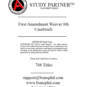 First Amendment Law Weaver 8th Casebriefs